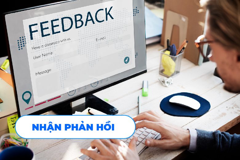 Nhận phản hồi từ khách hàng